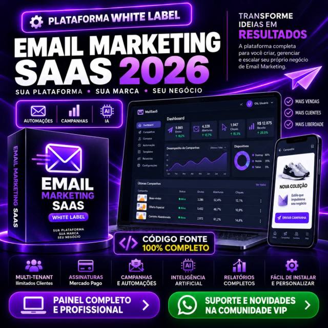 Plataforma de Email Marketing SaaS 2026 – White Label + Código Fonte
