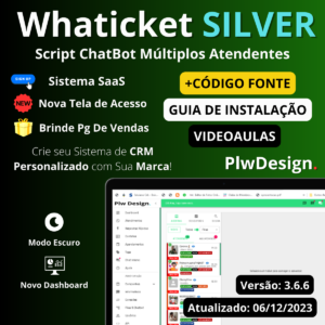 Script WhatsTicket 3.6.6 - Multi Atendentes e Multi Departamentos SAAS