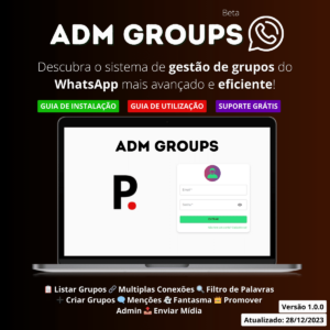 ADM Groups - Sistema para Gestão Profissional de Grupos no WhatsApp