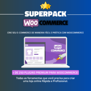 Mega Pacote com Mais de 250 Plugins Premium para Turbinar o seu WooCommerce!