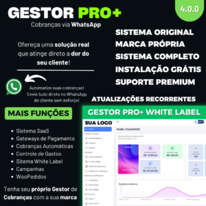 GESTOR PRO+ | SISTEMA DE COBRANÇAS PARA WHATSAPP SAAS VERSÃO 4.0.0 2025